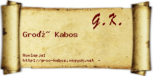 Groó Kabos névjegykártya
